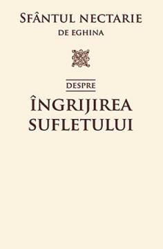 Despre ingrijirea sufletului - Pret | Preturi Despre ingrijirea sufletului