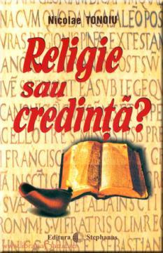 Religie sau credinta? - Pret | Preturi Religie sau credinta?