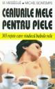 Ceaiurile mele pentru piele - Pret | Preturi Ceaiurile mele pentru piele