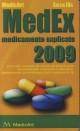 MedEx 2009. Medicamente explicate 2009 - Pret | Preturi MedEx 2009. Medicamente explicate 2009