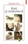 Kant si ornitorincul. Ed. a II-a revazuta - Pret | Preturi Kant si ornitorincul. Ed. a II-a revazuta