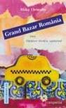 Grand bazar Romania sau Calator strain updated - Pret | Preturi Grand bazar Romania sau Calator strain updated