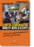 Cum sa comunici cu baetii adolescenti - Pret | Preturi Cum sa comunici cu baetii adolescenti