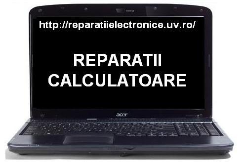 Reparatii calculatoare - Pret | Preturi Reparatii calculatoare