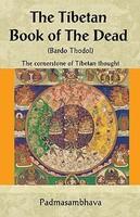 The Tibetan Book of the Dead: The Cornerstone of Tibetan Thought - Pret | Preturi The Tibetan Book of the Dead: The Cornerstone of Tibetan Thought