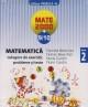Matematica. Culegere de exercitii,probleme si teste. Clasa a II-a (Mate 2009-2010) - Pret | Preturi Matematica. Culegere de exercitii,probleme si teste. Clasa a II-a (Mate 2009-2010)