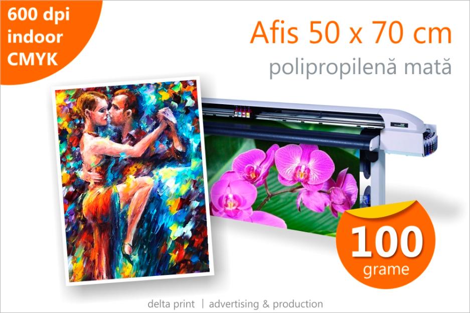 Afis 50 x 70 - 10 lei Print indoor pe polipropilena mata 100g - Pret | Preturi Afis 50 x 70 - 10 lei Print indoor pe polipropilena mata 100g