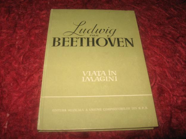 Ludwig Van Beethoven - viata in imagini - Pret | Preturi Ludwig Van Beethoven - viata in imagini