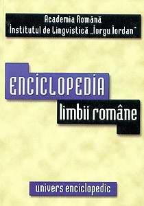 Enciclopedia limbii romane. Editia a II-a - Pret | Preturi Enciclopedia limbii romane. Editia a II-a