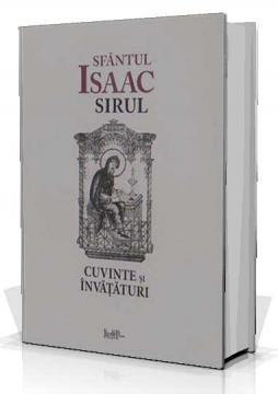 Sfantul Isaac Sirul - Cuvinte si Invataturi - Pret | Preturi Sfantul Isaac Sirul - Cuvinte si Invataturi