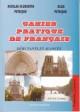 Cahier Pratique de Francais Debutants et Avances - Pret | Preturi Cahier Pratique de Francais Debutants et Avances
