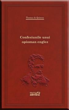 99. Confesiunile unui opioman englez - Pret | Preturi 99. Confesiunile unui opioman englez