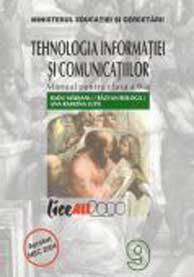 TEHNOLOGIA INFORMATIEI SI COMUNICATIILOR MANUAL CL A IX-A - Pret | Preturi TEHNOLOGIA INFORMATIEI SI COMUNICATIILOR MANUAL CL A IX-A