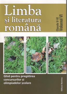 Limba si literatura romana-Ghid pentru pregatirea concursurilor si olimpiadelor scolare clasele 5-6 - Pret | Preturi Limba si literatura romana-Ghid pentru pregatirea concursurilor si olimpiadelor scolare clasele 5-6