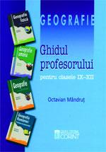 Geografie. Ghidul profesorului pentru clasele IX-XII - Pret | Preturi Geografie. Ghidul profesorului pentru clasele IX-XII