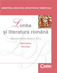 Limba si literatura romana / Iancu - Manual pentru clasa a XII-a - Pret | Preturi Limba si literatura romana / Iancu - Manual pentru clasa a XII-a