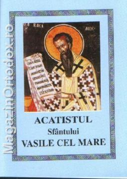 Acatistul Sfantului Vasile cel Mare - Pret | Preturi Acatistul Sfantului Vasile cel Mare