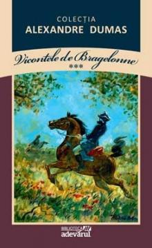 Vicontele de Bragelonne, vol. III - Pret | Preturi Vicontele de Bragelonne, vol. III