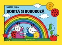 Bobita si Buburuza - Pret | Preturi Bobita si Buburuza