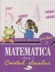 Matematica. Caietul elevului. Clasa I - Partea I-a. Rodica Chiran - Pret | Preturi Matematica. Caietul elevului. Clasa I - Partea I-a. Rodica Chiran