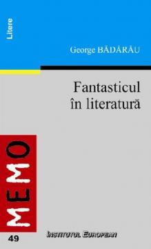 Fantasticul in literatura - Pret | Preturi Fantasticul in literatura