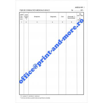 Fisa consultatii medicale adulti - anexa - Pret | Preturi Fisa consultatii medicale adulti - anexa