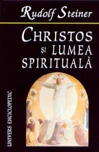 Christos si lumea spirituala. Despre cautarea Graalului - Pret | Preturi Christos si lumea spirituala. Despre cautarea Graalului