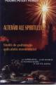 Alterari ale spiritului - Pret | Preturi Alterari ale spiritului