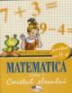 Matematica. Caietul elevului. Clasa I - Partea a II-a. Rodica Chiran - Pret | Preturi Matematica. Caietul elevului. Clasa I - Partea a II-a. Rodica Chiran