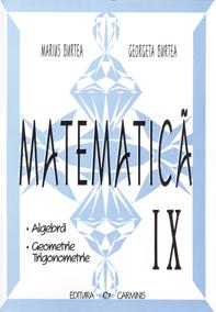 Matematica.Clasa a IX-a.Culegere in sprijinul manualelor alternative - Pret | Preturi Matematica.Clasa a IX-a.Culegere in sprijinul manualelor alternative