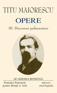 Opere. Volumul III-IV. Discursuri parlamentare - Pret | Preturi Opere. Volumul III-IV. Discursuri parlamentare