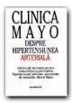 Clinica Mayo. Despre hipertensiunea arteriala de Sheps, Sheldon G. - Pret | Preturi Clinica Mayo. Despre hipertensiunea arteriala de Sheps, Sheldon G.