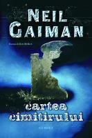 Cartea cimitirului - Neil Gaiman - Pret | Preturi Cartea cimitirului - Neil Gaiman