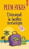 Divortul in inalta societate - Pret | Preturi Divortul in inalta societate