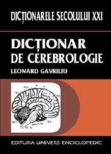 Dictionar de cerebrologie - Pret | Preturi Dictionar de cerebrologie