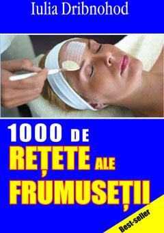 1000 de retete ale frumusetii - Pret | Preturi 1000 de retete ale frumusetii