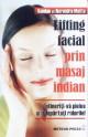 Lifting facial prin masaj indian - Pret | Preturi Lifting facial prin masaj indian