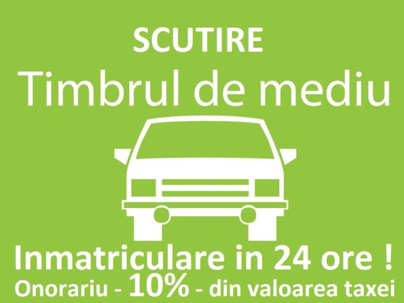 Inmatriculez orice auto cu scutire de timbru de mediu! - Pret | Preturi Inmatriculez orice auto cu scutire de timbru de mediu!