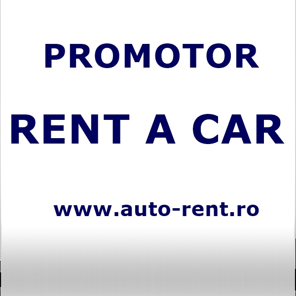 Inchirieri Masini Bucuresti - Masini de inchiriat Ieftine - Promotor Rent a Car Romania - Pret | Preturi Inchirieri Masini Bucuresti - Masini de inchiriat Ieftine - Promotor Rent a Car Romania