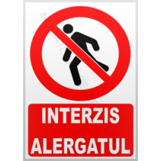 indicatoare de semnalizare interzicere - Pret | Preturi indicatoare de semnalizare interzicere