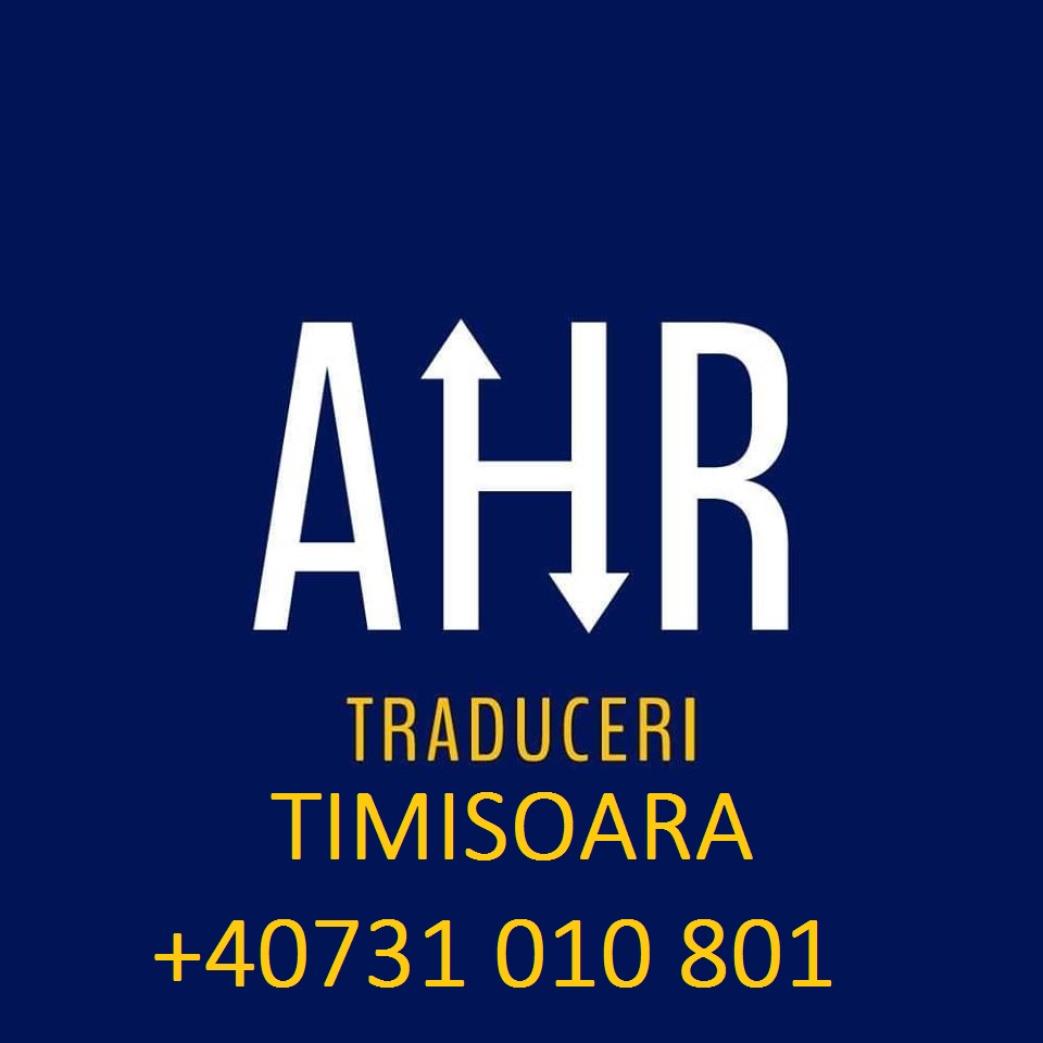 AHR - Servicii specializate de traducere in Timisoara 0731010801 - Pret | Preturi AHR - Servicii specializate de traducere in Timisoara 0731010801