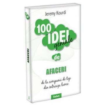 100 idei Geniale: Afaceri - Pret | Preturi 100 idei Geniale: Afaceri