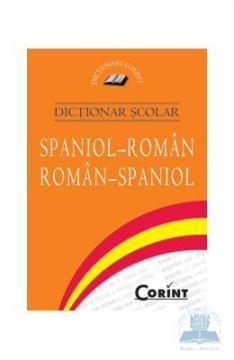 DICTIONAR SCOLAR SPANIOL-ROMAN, ROMAN-SPANIOL - Pret | Preturi DICTIONAR SCOLAR SPANIOL-ROMAN, ROMAN-SPANIOL