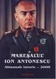 Maresalul Ion Antonescu - Pret | Preturi Maresalul Ion Antonescu