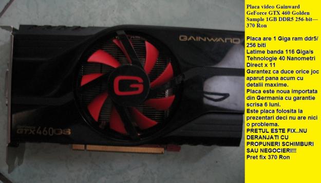 Placa video Gainward GeForce GTX 460 Golden Sample 1GB DDR5 256-bit—370 Ron - Pret | Preturi Placa video Gainward GeForce GTX 460 Golden Sample 1GB DDR5 256-bit—370 Ron