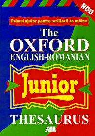 THE OXFORD ENGLISH-ROMANIAN JUNIOR THESAURS - Pret | Preturi THE OXFORD ENGLISH-ROMANIAN JUNIOR THESAURS