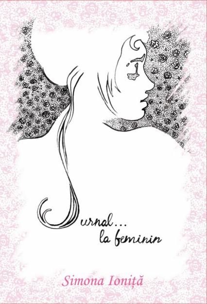 Jurnal...la feminin - Pret | Preturi Jurnal...la feminin