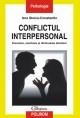 Conflictul interpersonal - Pret | Preturi Conflictul interpersonal