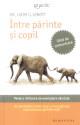 Intre parinte si copil - Pret | Preturi Intre parinte si copil