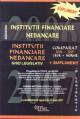 Institutii financiare nebancare ghid legislativ+supliment - Pret | Preturi Institutii financiare nebancare ghid legislativ+supliment